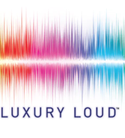 Luxury Loud